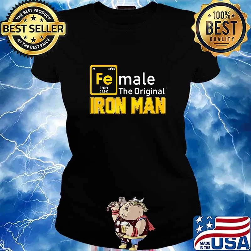 Female The Original Iron Man Chemistry Shirt Ladies tee