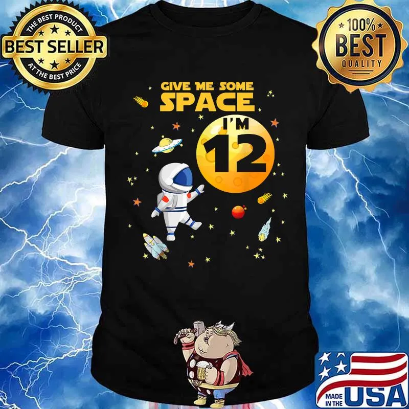 Give Me Some Space I’m 12 Years Old Outer Birthday Astronaut Shirt