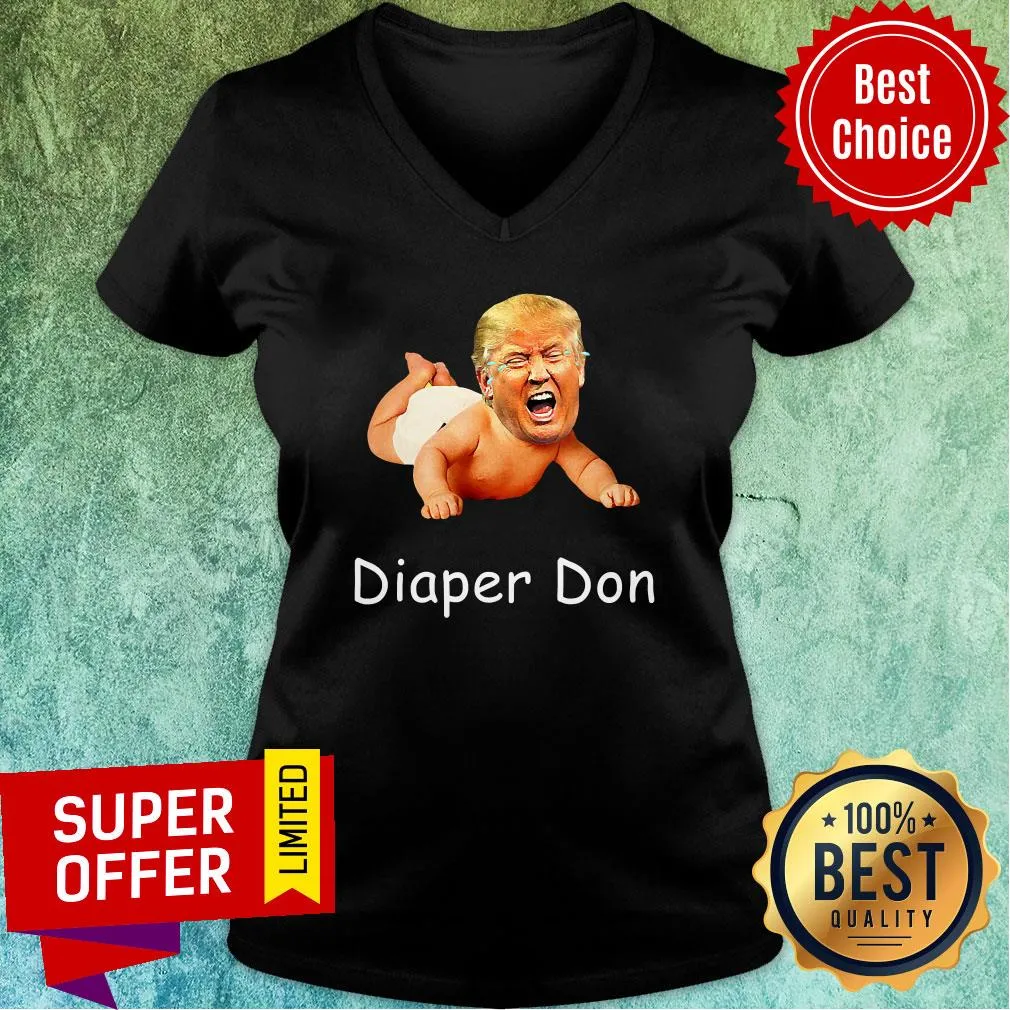 Good Diaper Don Donald Trump Baby Cry Election Shirt - Image 5