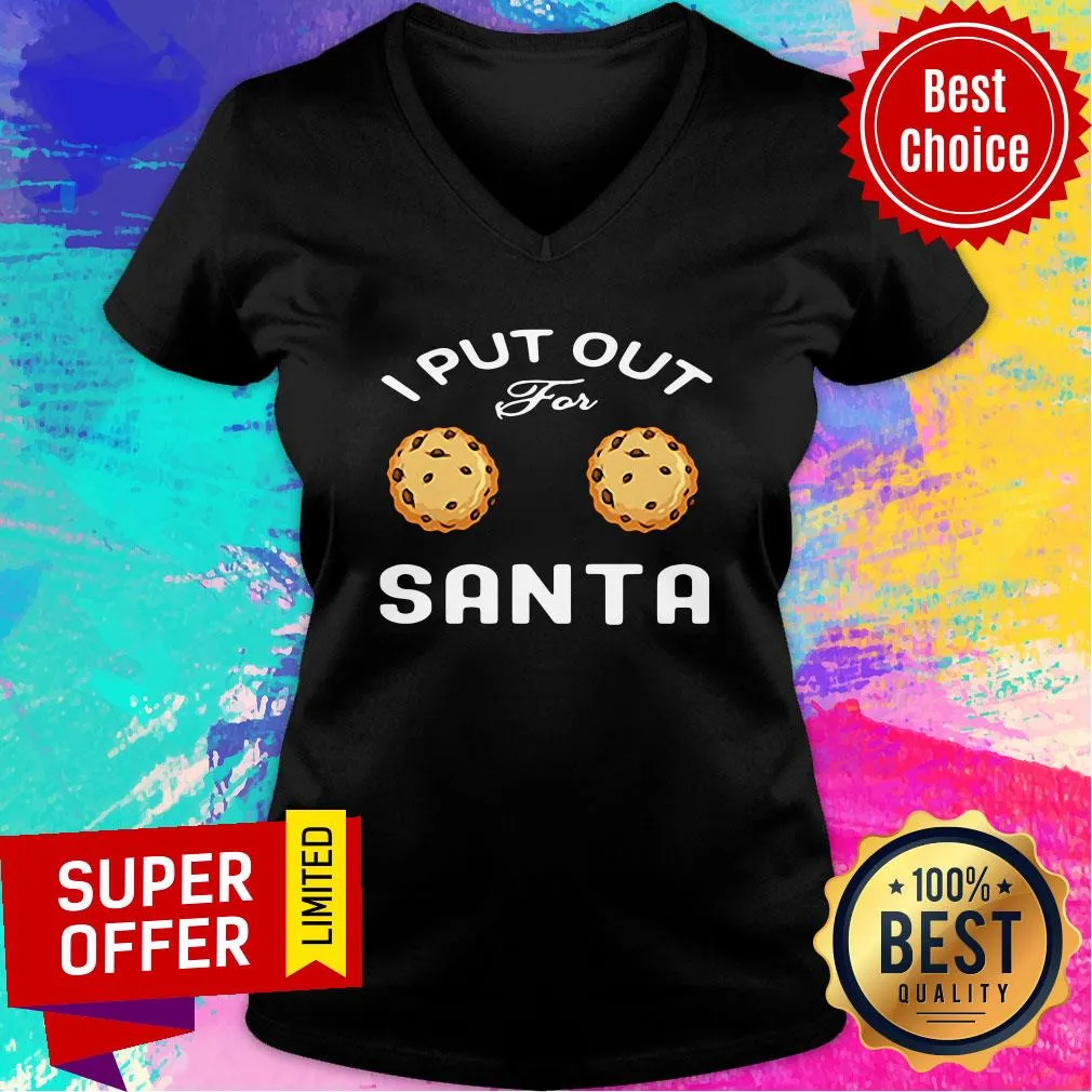 Good I Put Out For Santa Shirt - Image 3
