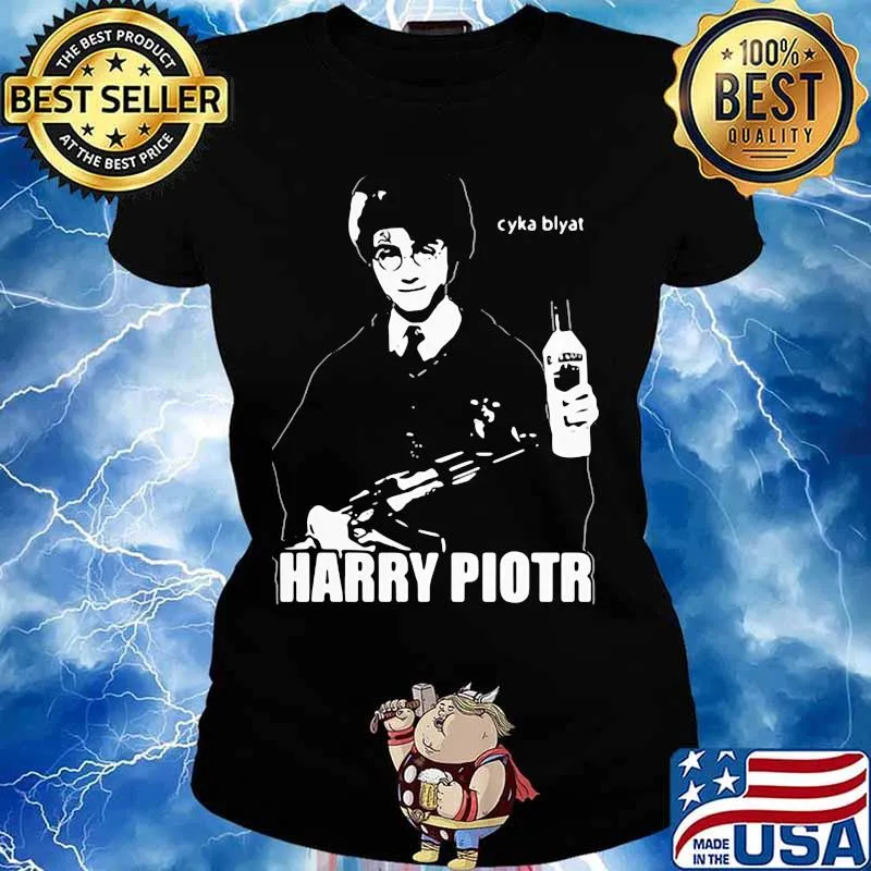 Harry Piotr Cyka Blyat Shirt Ladies tee