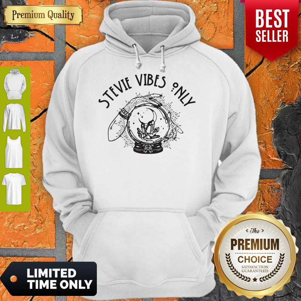 Official Stevie Vibes Only Shirt - Image 3
