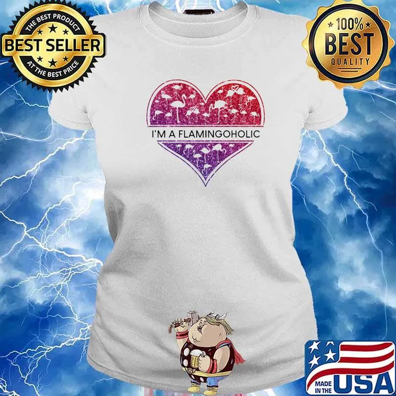 I'm A Flamingoholic Heart Shirt Ladies tee