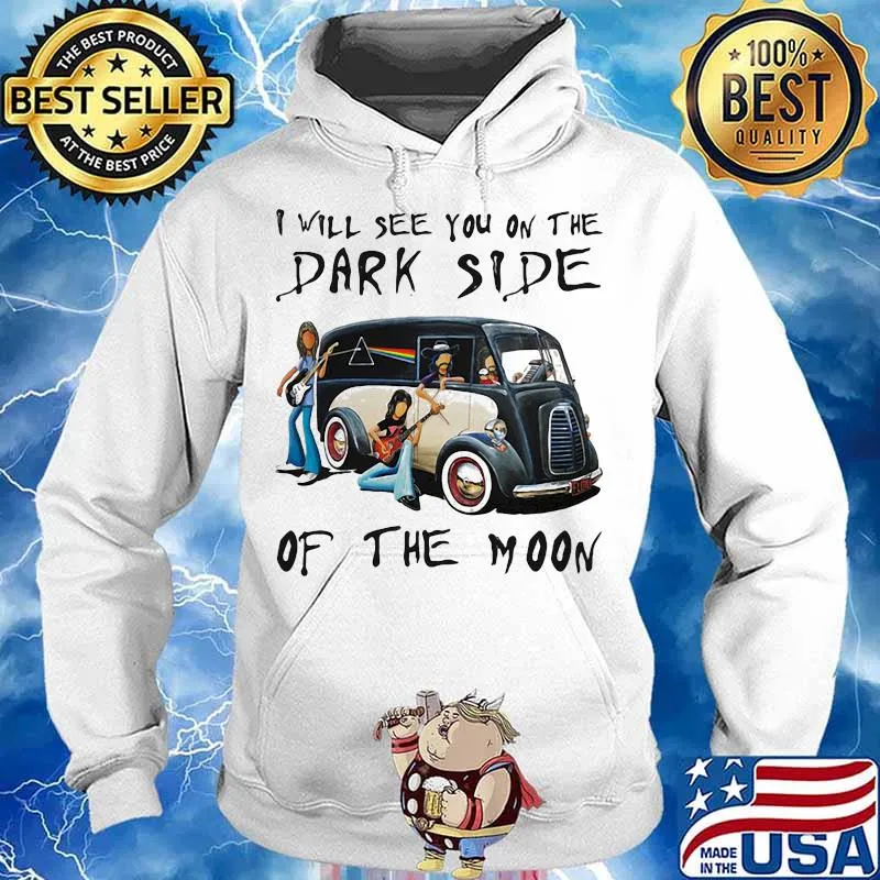 I Will See You On The Dark Side Of The Moon Rainbow Shirt Hoodie