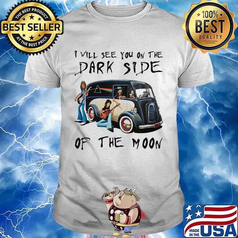 I Will See You On The Dark Side Of The Moon Rainbow Shirt
