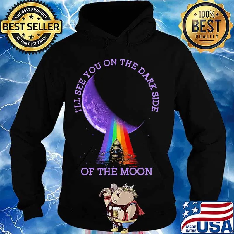 I’ll See You On The Dark Side Of The Moon Rainbow Lgbt Shirt Hoodie