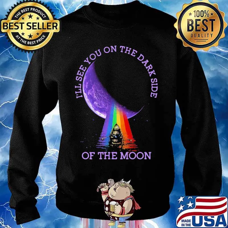I’ll See You On The Dark Side Of The Moon Rainbow Lgbt Shirt Sweater