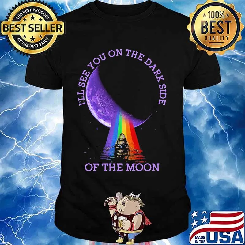 I’ll See You On The Dark Side Of The Moon Rainbow Lgbt Shirt