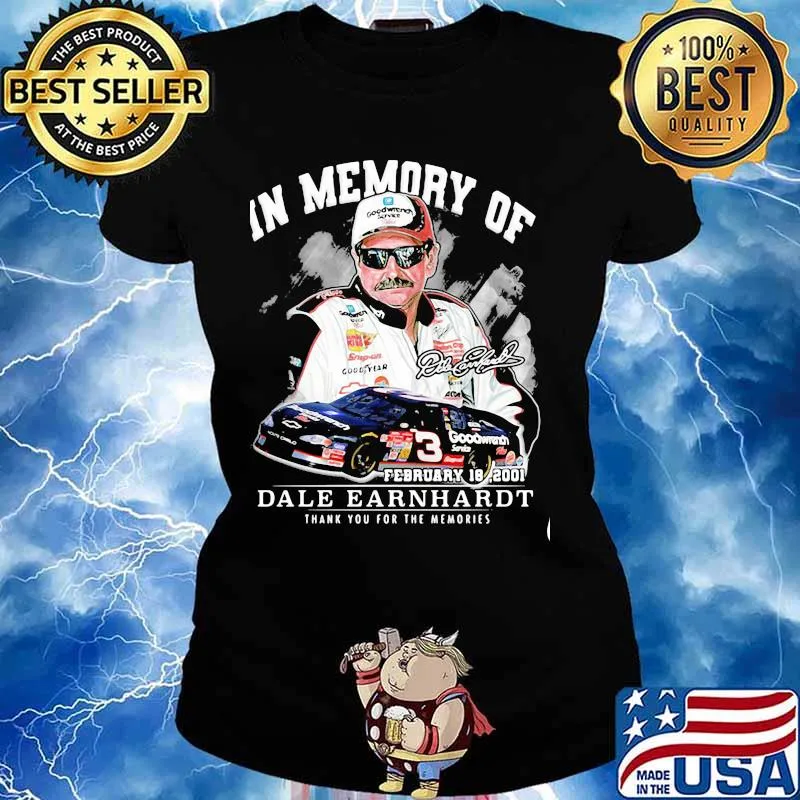 In Memory Of Dale Earnhardt Thank You For The Memories Shirt Ladies tee