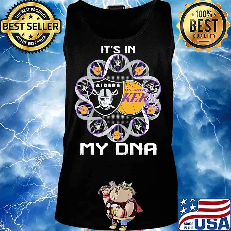 It’s In My Dna Raiders And Los Angeles Lakers Team Football Shirt Tank top