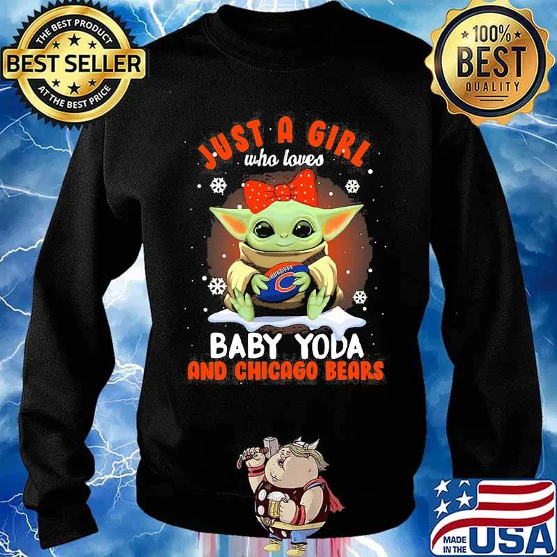 Just A Girl Who Loves Baby Yoda And Chicago Bears Football Shirt Sweater