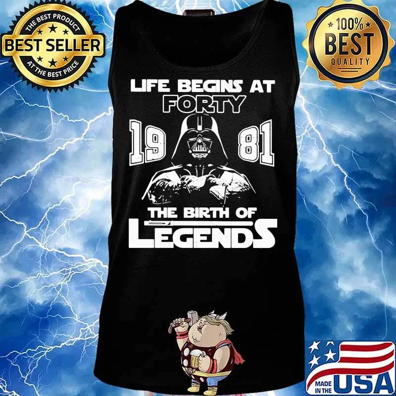 Life Begins At Forty 1981 The Birth Of Legend Shirt Tank top