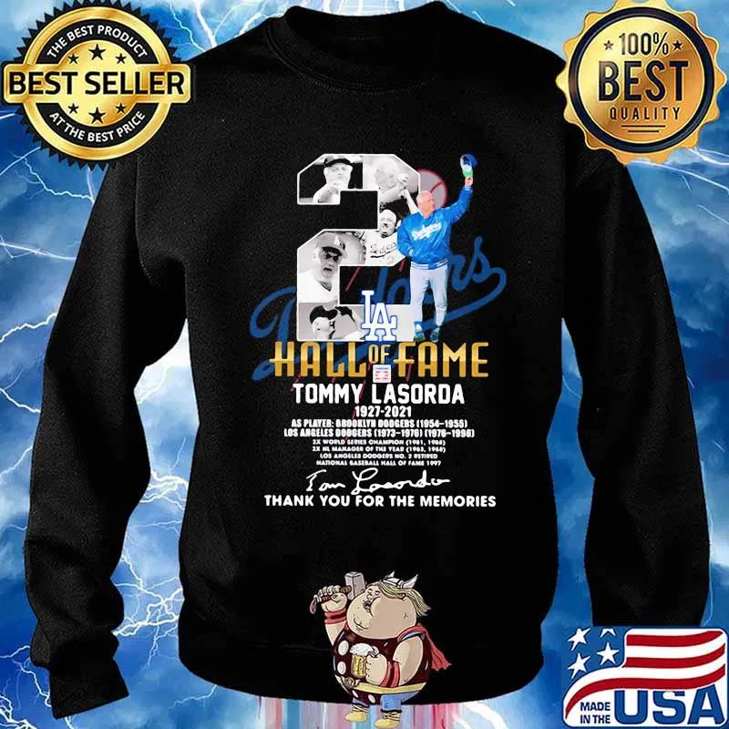 Los Angeles Hall Of Fame Tommy Lasorda 1927 2021 Signature Shirt Sweater