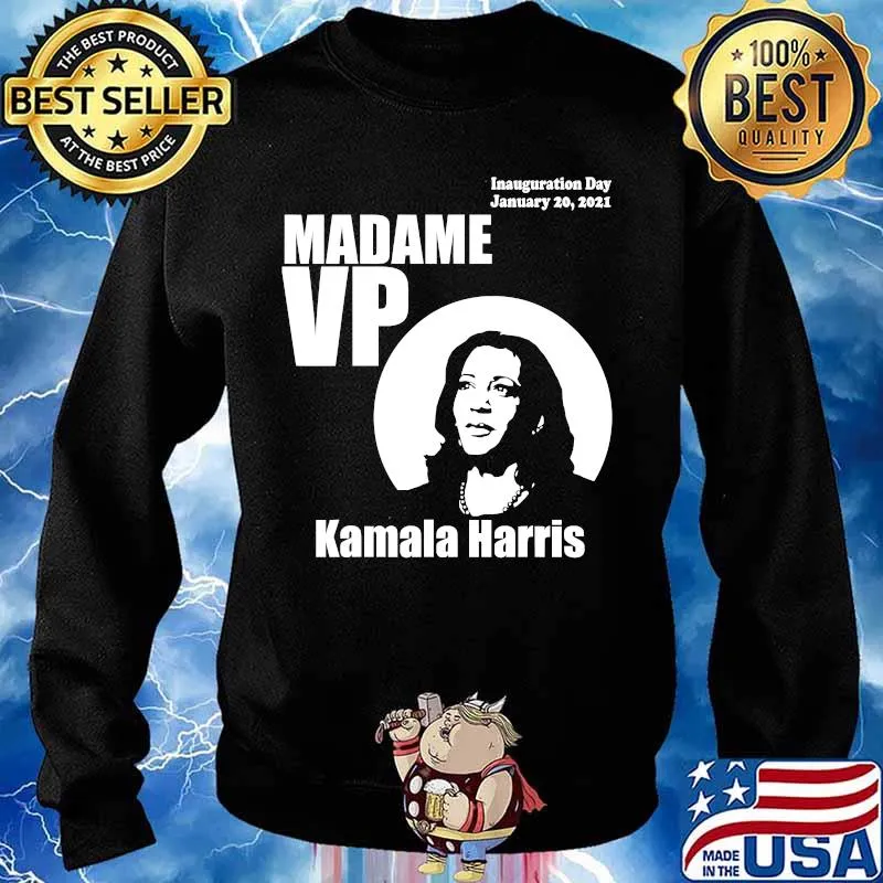 Madame Vice President Kamala Harris 2021 Inauguration Day Shirt Sweater
