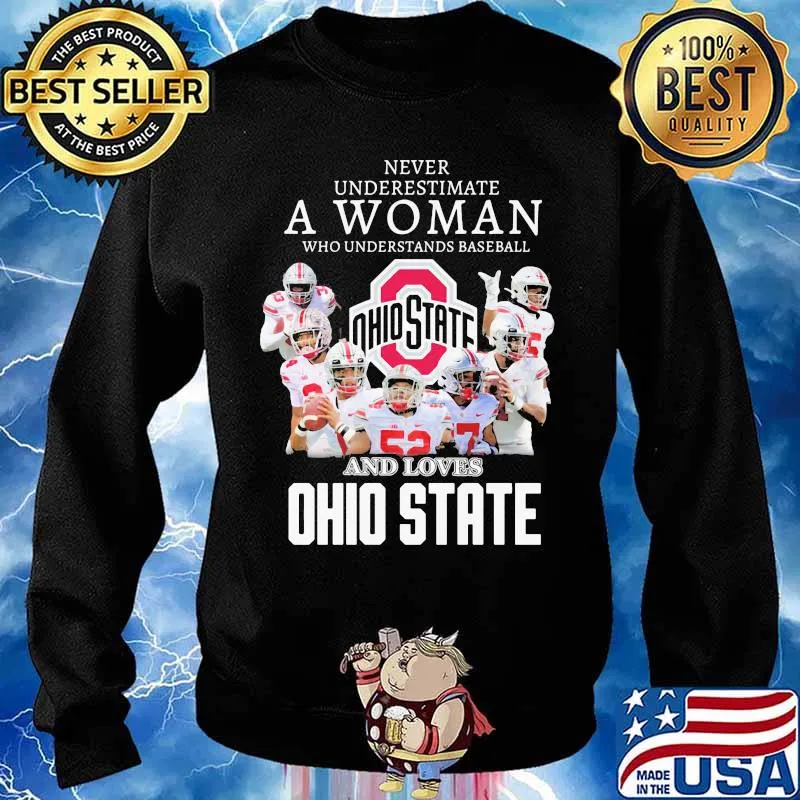 Never Underestimate A Woman Who Understands Baseball And Loves Ohio State Football Shirt Sweater