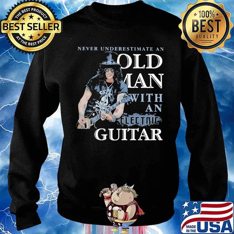 Never Underestimate An Old Man With An Electric Guitar Shirt Sweater