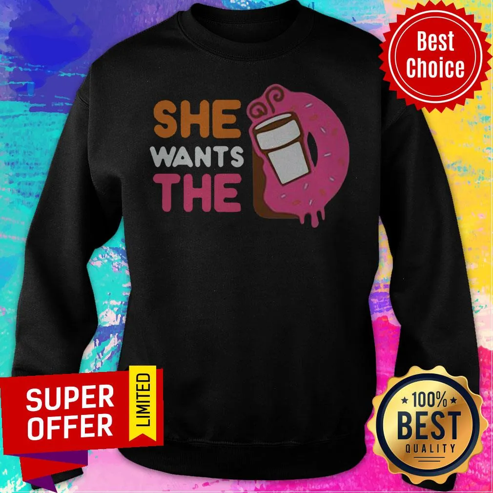 Official She Wants The D Shirt - Image 5