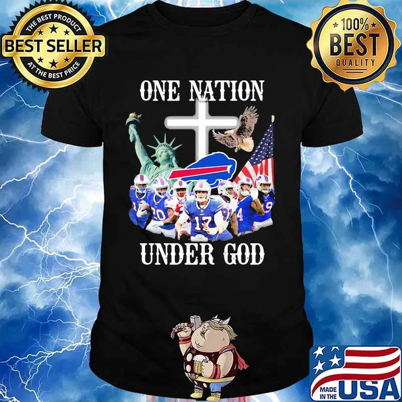 One Nation Under God Bills Buffalo Team Football Shirt