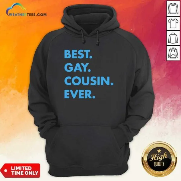 Original Best Gay Cousin Ever Shirt - Image 5