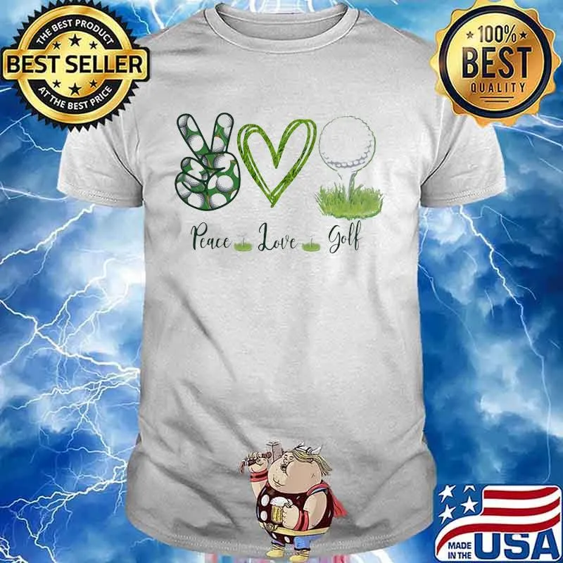 Peace Love Golf Grass Shirt