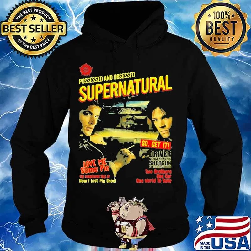 Possessed And Obsessed Supernatural Driver Picks The Music Shotgun Shirt Hoodie