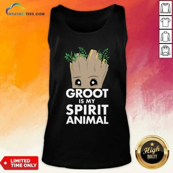 Pretty Baby Groot Is My Spirit Animal Shirt - Image 3