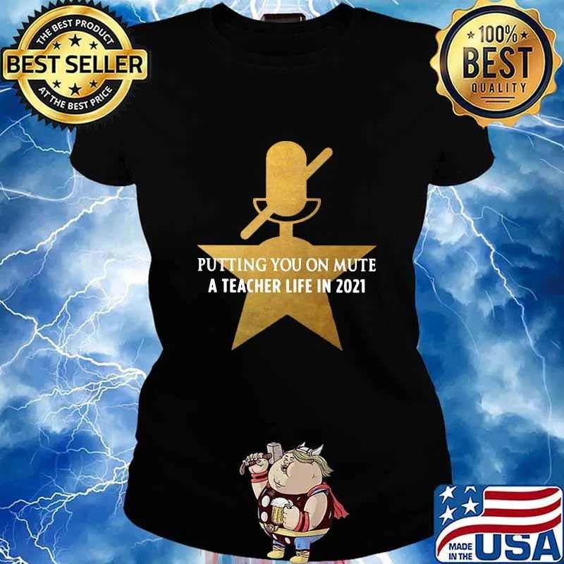 Putting You On Mute A Teacher Life In 2021 Star Shirt Ladies tee