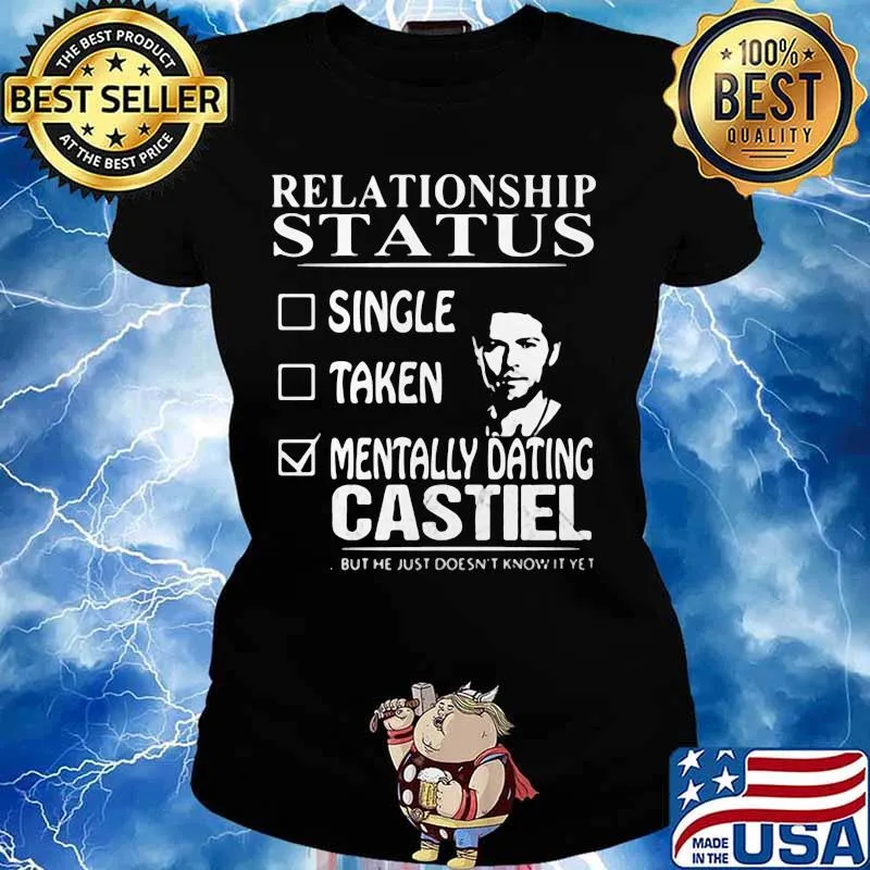 Relationship Status Mentally Dating Castile Shirt Ladies tee