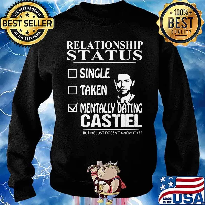 Relationship Status Mentally Dating Castile Shirt Sweater