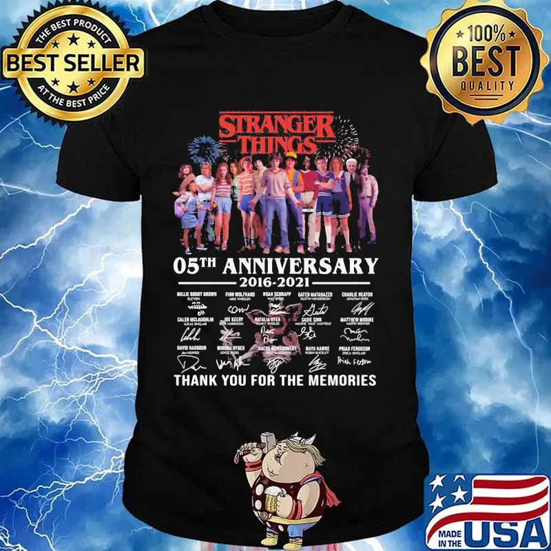 Stranger Things 05th Anniversary 2016 2021 Thank You For The Memories Signature Shirt