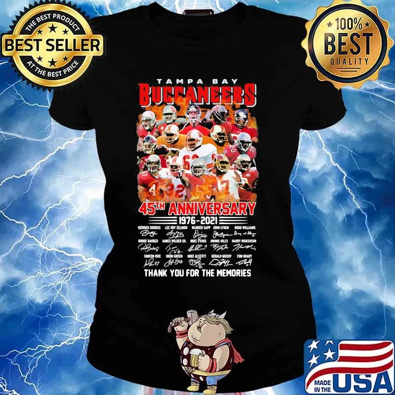 Tampa Bay Buccaneers 45th Anniversary 1976 2021 Thanks For The Memories Signature Shirt Ladies tee