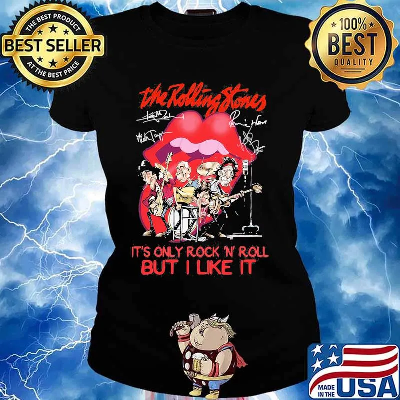 The Rolling Stone It’s Only Rock And Roll But I Like It Lips Signature Shirt Ladies tee