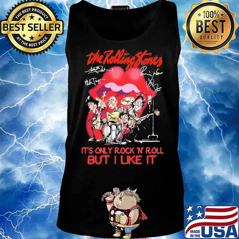 The Rolling Stone It’s Only Rock And Roll But I Like It Lips Signature Shirt Tank top