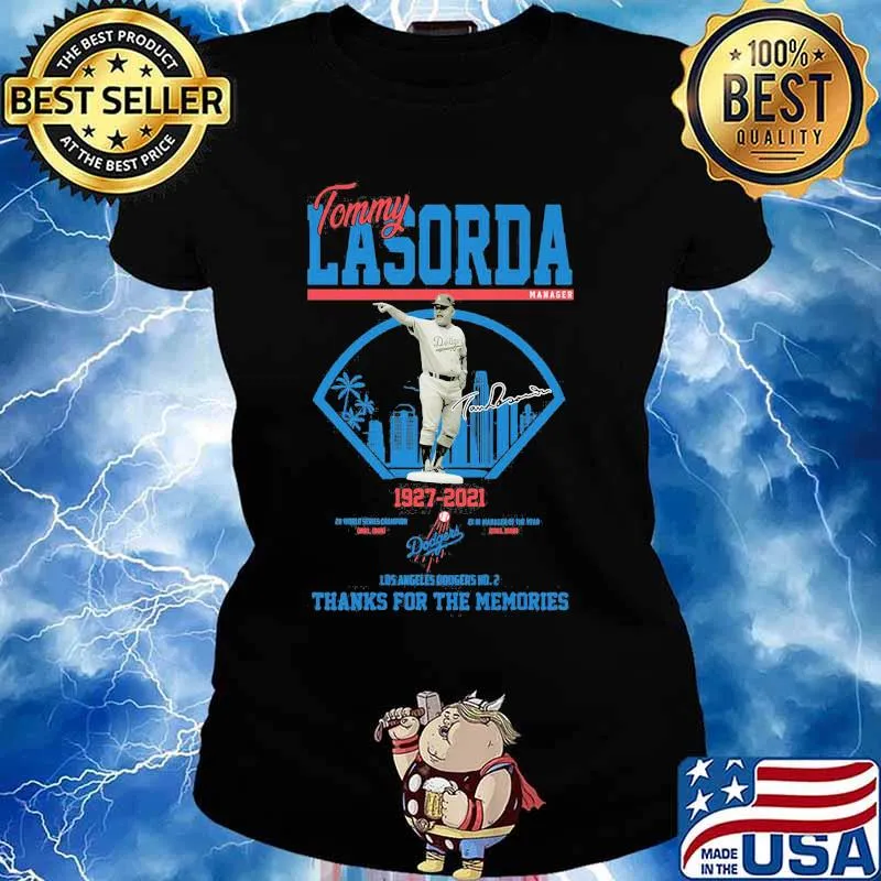 Tommy Lasorda 1927 2021 Los Angeles Dodgers Thank You For The Memories Signature Shirt Ladies tee