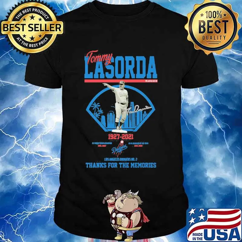 Tommy Lasorda 1927 2021 Los Angeles Dodgers Thank You For The Memories Signature Shirt