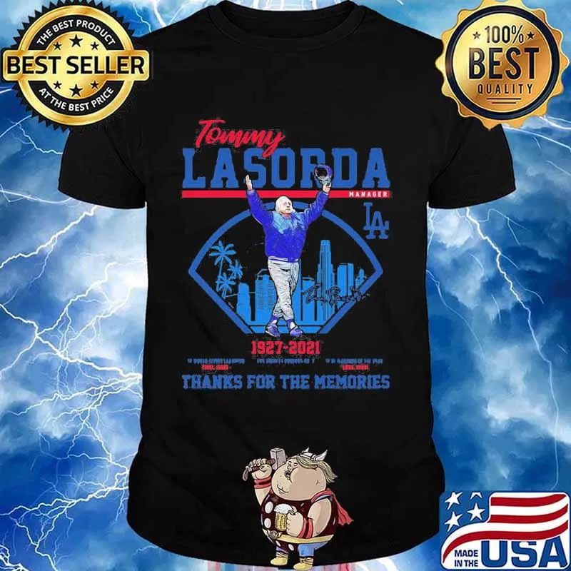 Tommy Lasorda Manager 1927 2021 Los Angeles Dodgers Thank You For The Memories Signature Shirt