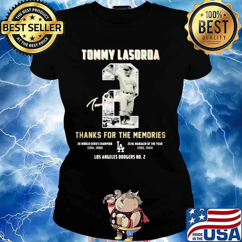 Tommy Lasorda Thanks For The Memories Los Angeles Dodgers Shirt Ladies tee