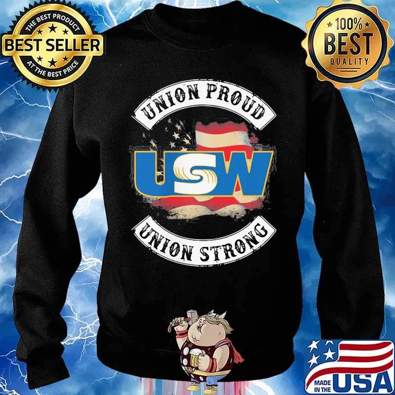 United Steelworkers Union Proud Union Strong American Flag Shirt Sweater