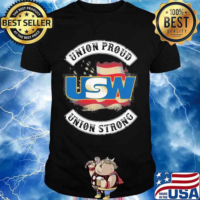 United Steelworkers Union Proud Union Strong American Flag Shirt