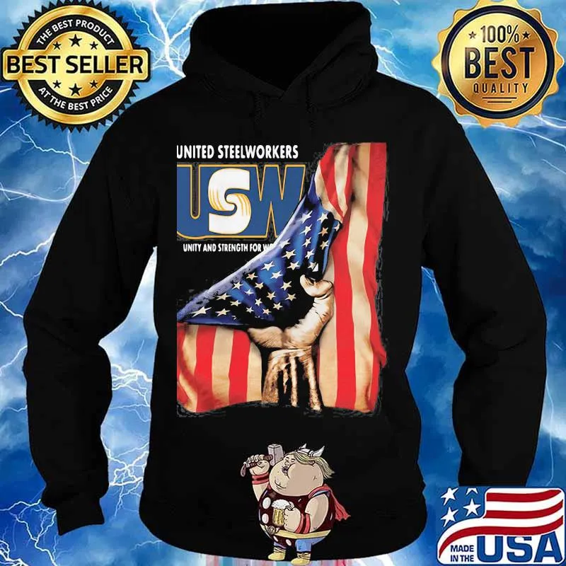 United Steelworkers Unity And Strength For Workers American Flag Shirt Hoodie