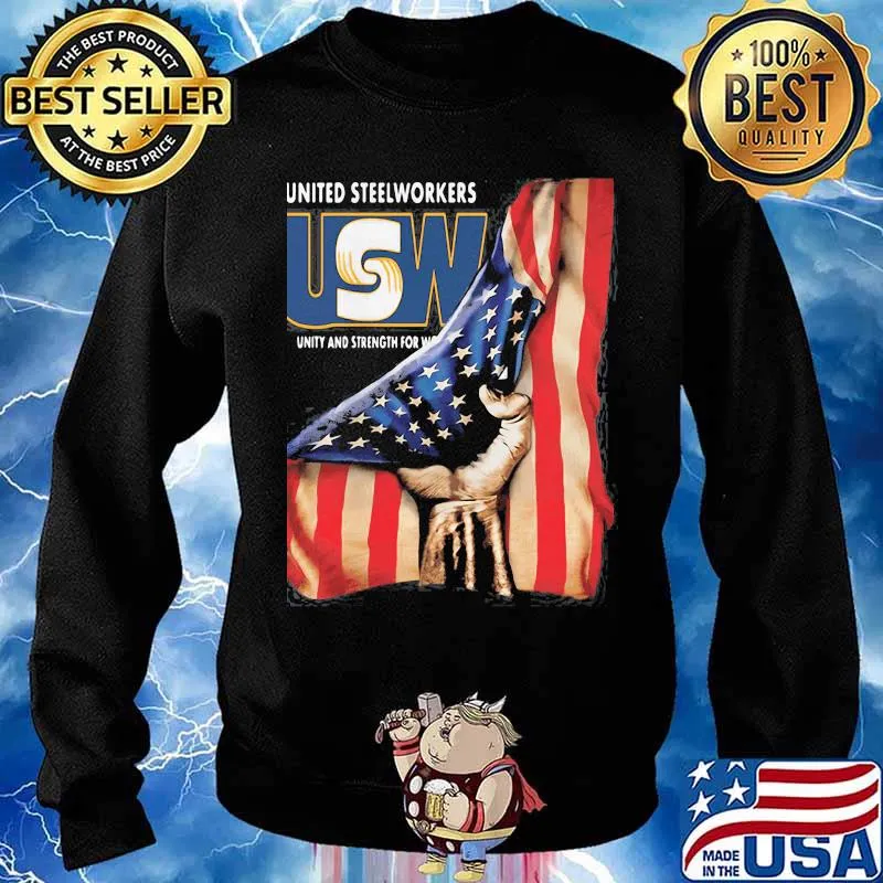 United Steelworkers Unity And Strength For Workers American Flag Shirt Sweater