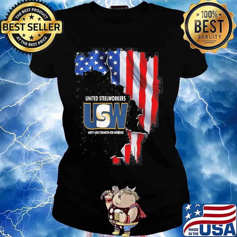 United Steelworkers Unity And Strength For Works Usa Flag Shirt Ladies tee