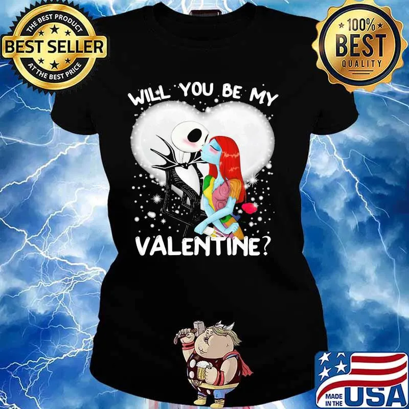 Will You Be My Valentine Jack Skellington Xmas Shirt Ladies tee