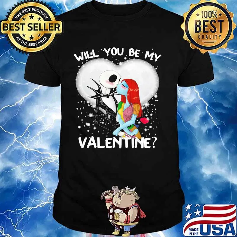 Will You Be My Valentine Jack Skellington Xmas Shirt