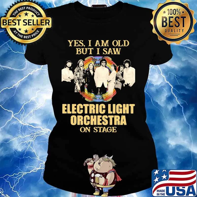 Yes I Am Old But I Saw Electric Light Orchestra Rainbow On Stage Shirt Ladies tee
