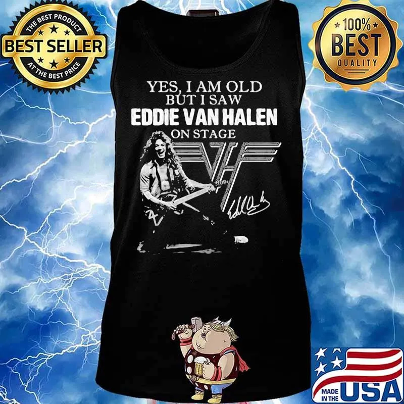 Yes I Am Old But I Saw Van Halen On Stage Shirt Tank top