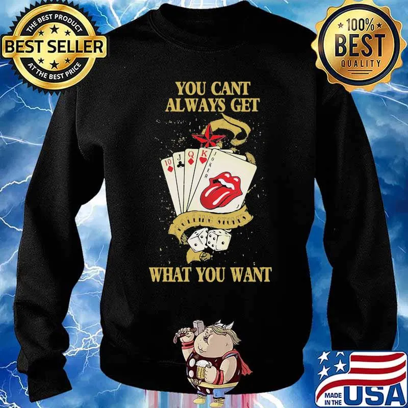 You Cant Always Get What You Want Card Rock And Roll Rolling Stone Lips Shirt Sweater