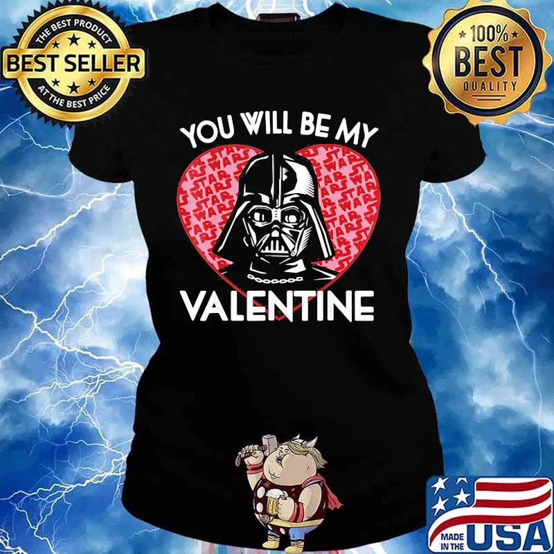 You Will Be My Valentine Star Wars The Mandalorian Heart Shirt Ladies tee
