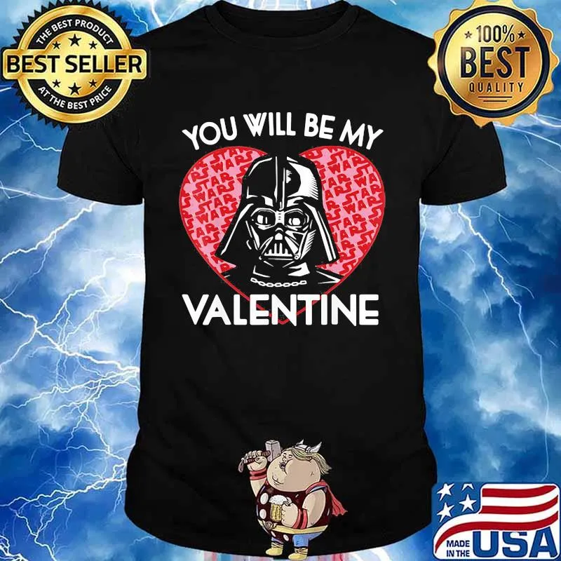 You Will Be My Valentine Star Wars The Mandalorian Heart Shirt