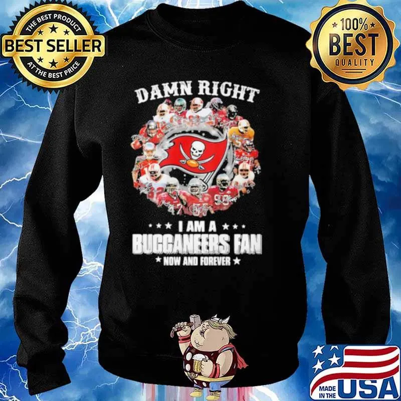 Damn Right I Am A Buccaneers Fan Now And Forever Stars s Sweater
